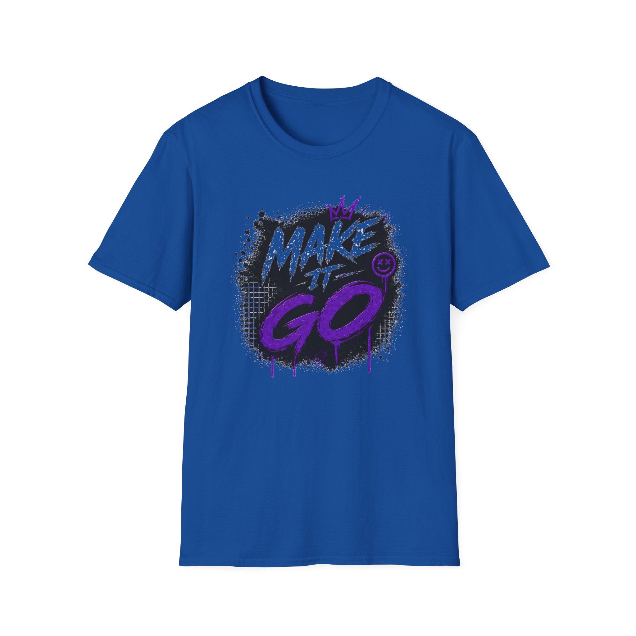 Make It Go Graphic T-Shirt — Motivational Streetwear Tee