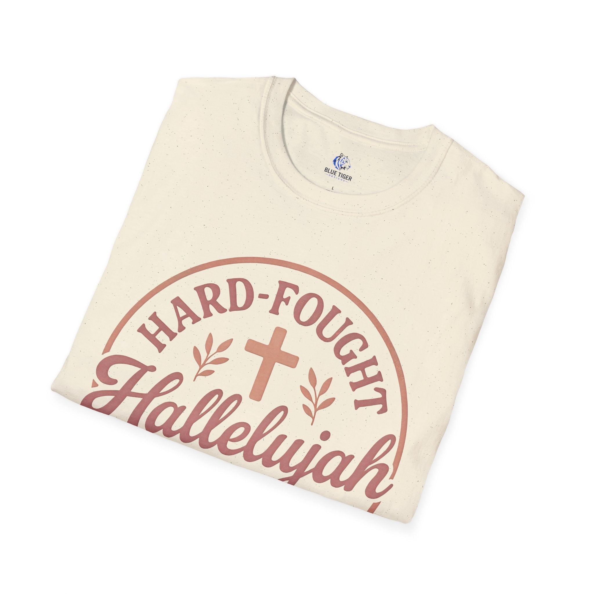 Hard-Fought Hallelujah T-Shirt — Inspirational Christian Faith Tee
