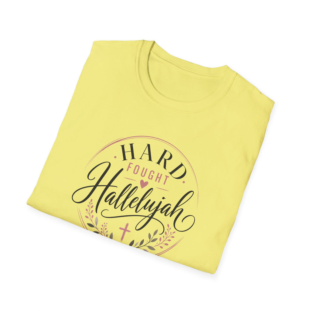 Hallelujah Faith Tee - "Hard Fought Hallelujah" Christian Inspirational T-Shirt