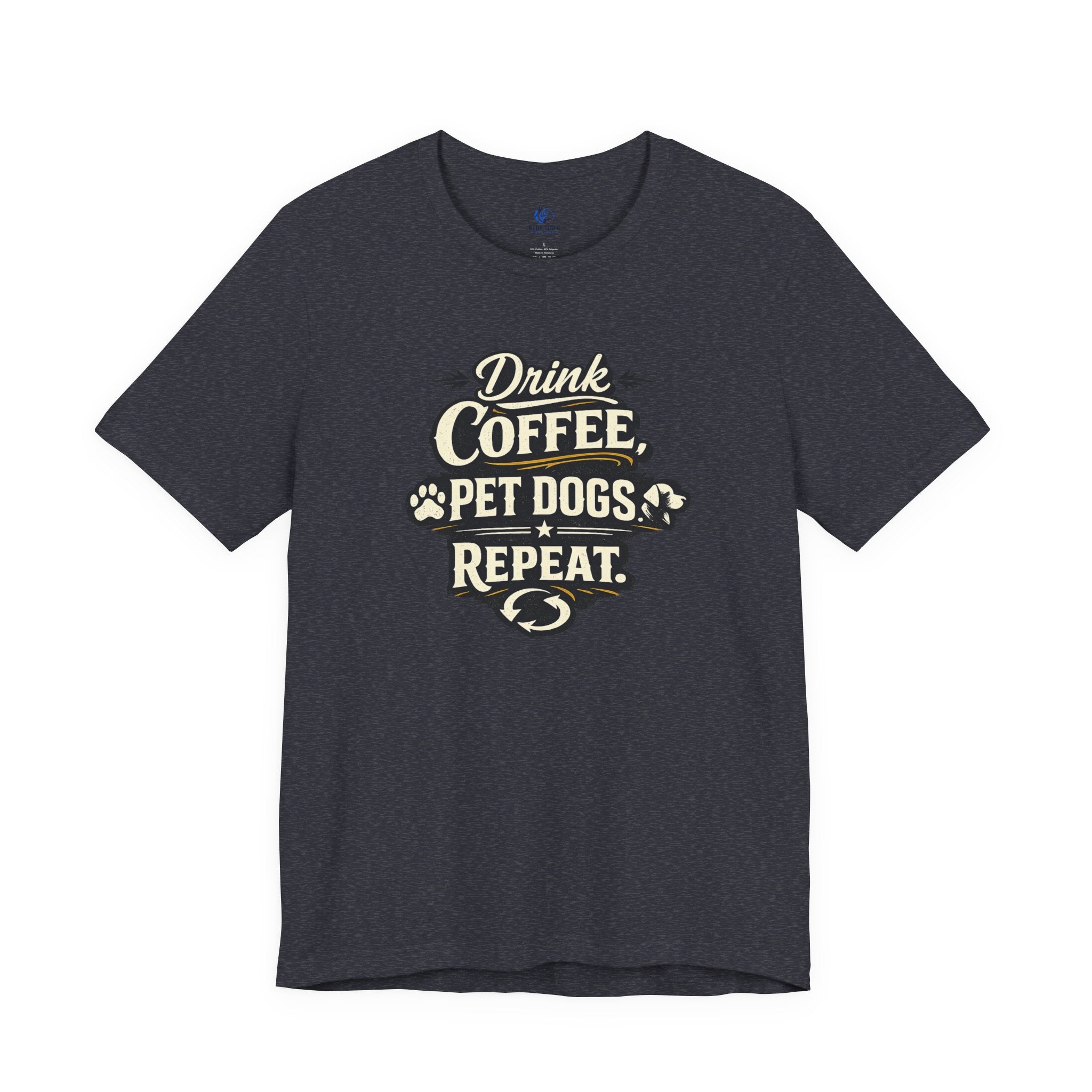 Coffee & Dogs T-Shirt — "Drink Coffee Pet Dogs Repeat" Graphic Tee