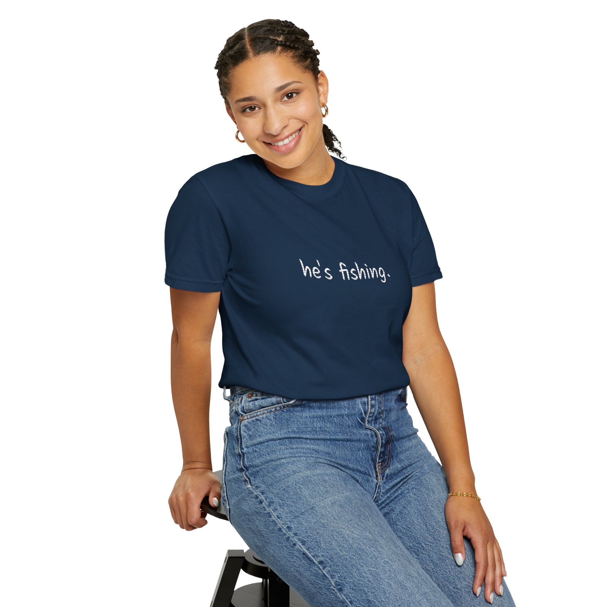 He's Fishing T-Shirt — Casual Outdoor Graphic Tee for Wife, Girlfriend, Mother