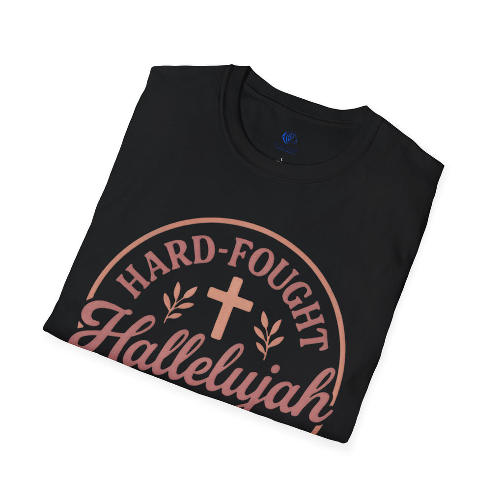 Hard-Fought Hallelujah T-Shirt — Inspirational Christian Faith Tee