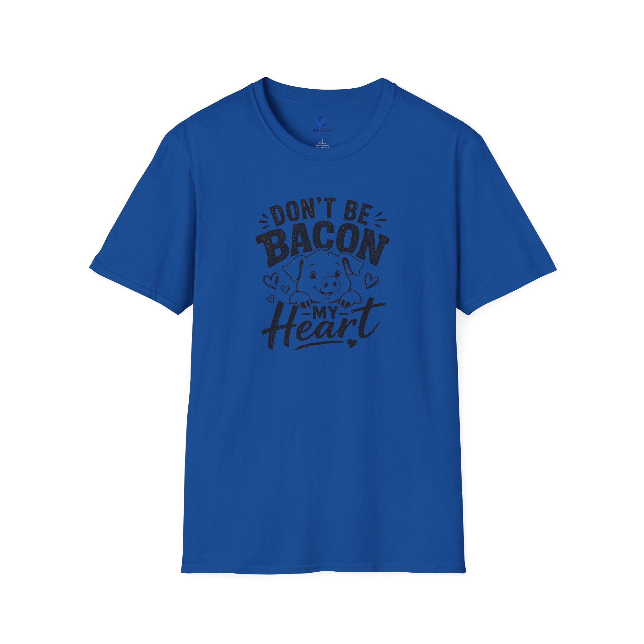 Don't Be Bacon My Heart T-Shirt — Cute Pig Graphic Tee for Animal Lovers