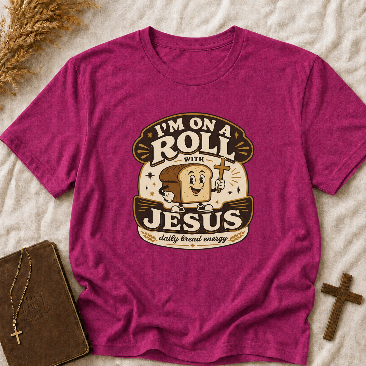 T-Shirt — “I’m On a Roll with Jesus” Graphic Tee (Bread & Cross Vintage Christian Design)