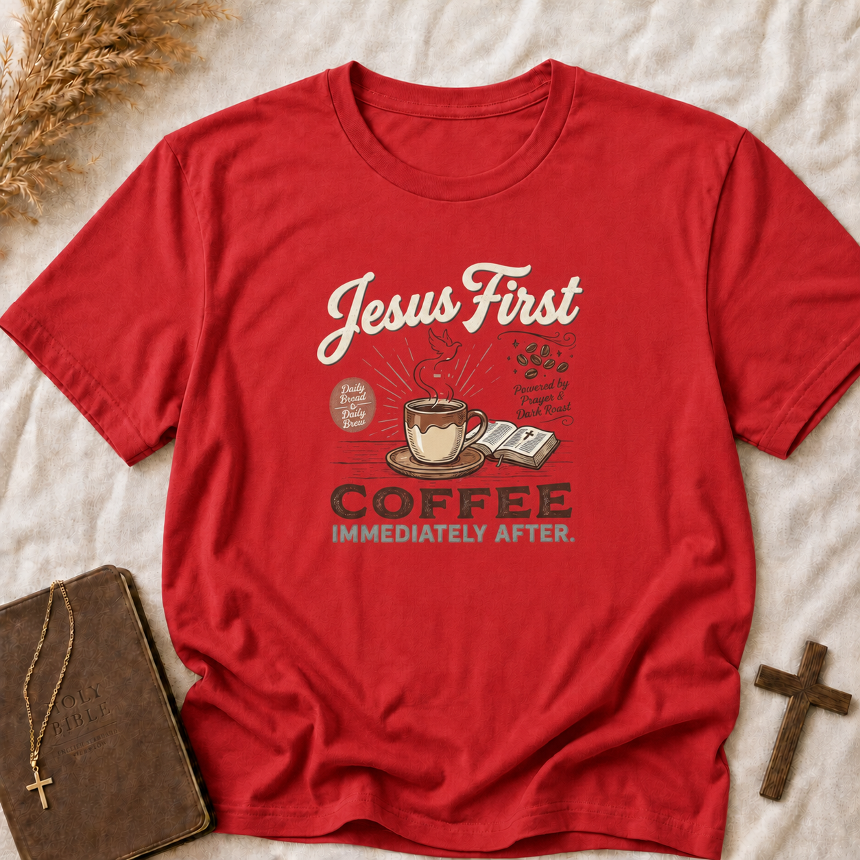 Jesus First Coffee T-Shirt — Faith & Coffee Graphic Tee