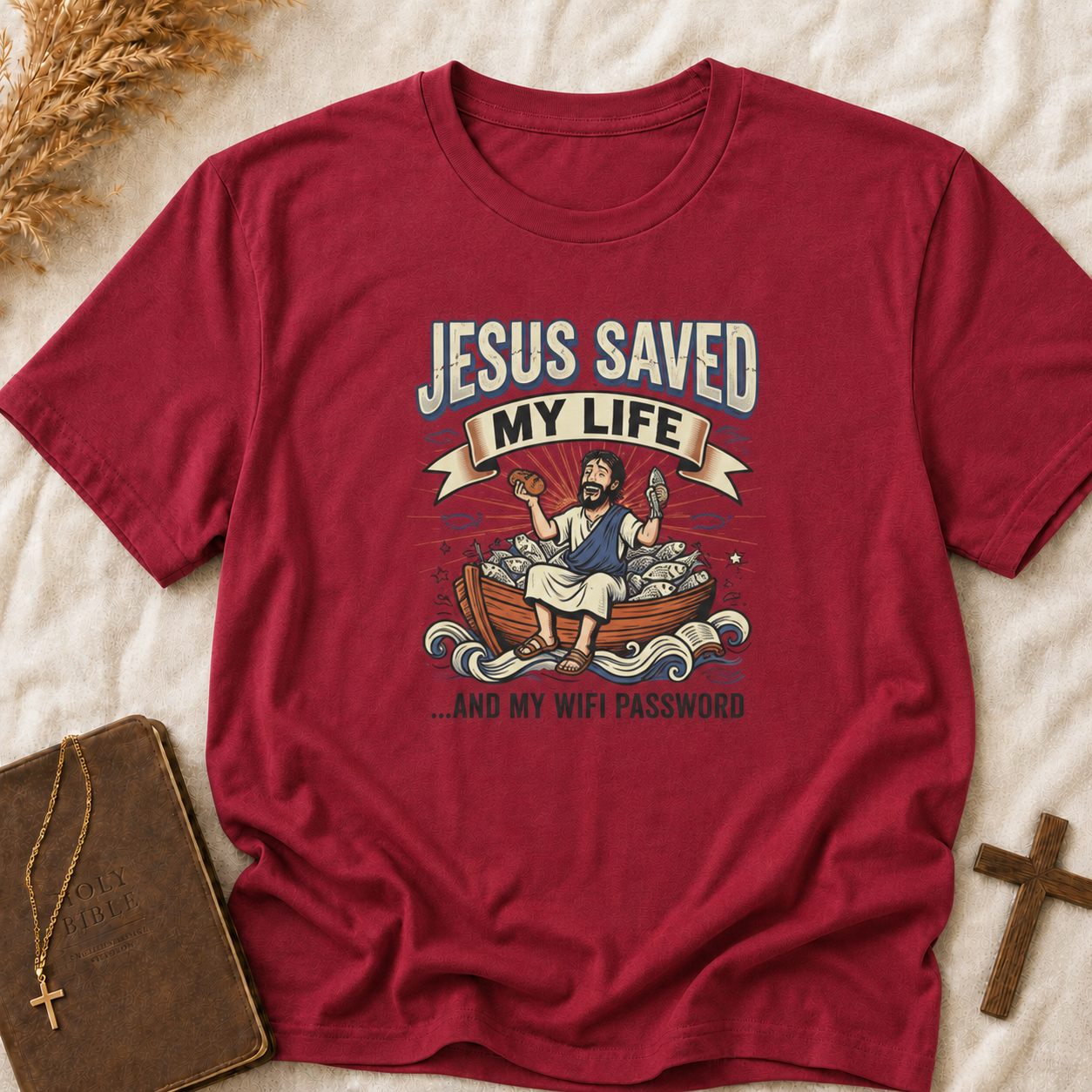 Jesus Saved My Life (and My WiFi Password) T-Shirt