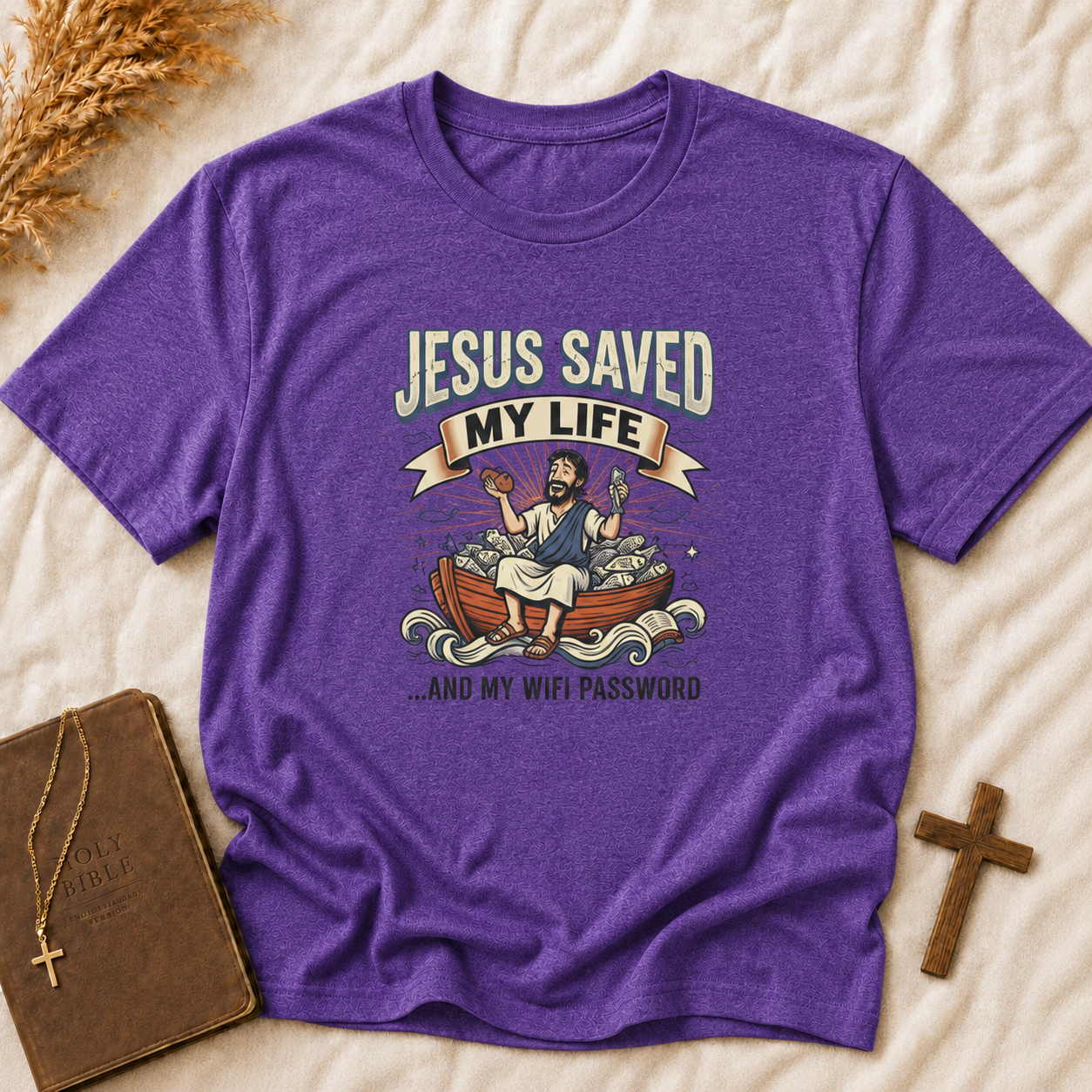 Jesus Saved My Life (and My WiFi Password) T-Shirt