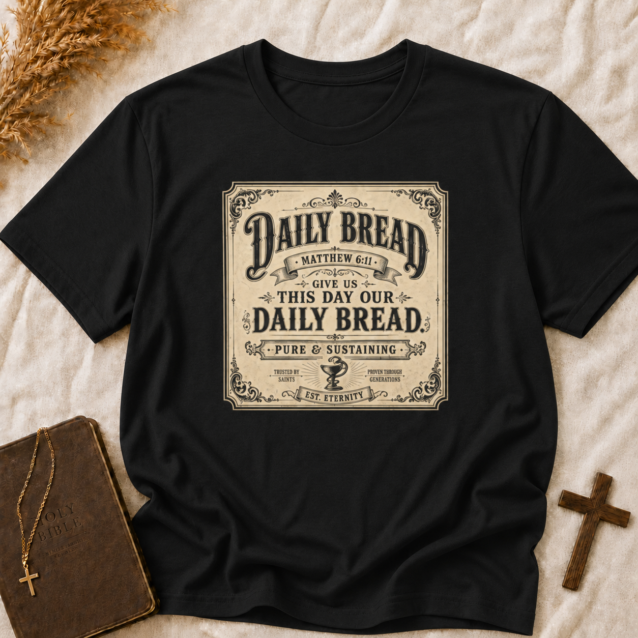 Daily Bread Vintage Typography T-Shirt — "Give Us This Day Our Daily Bread" Christian Faith Tee