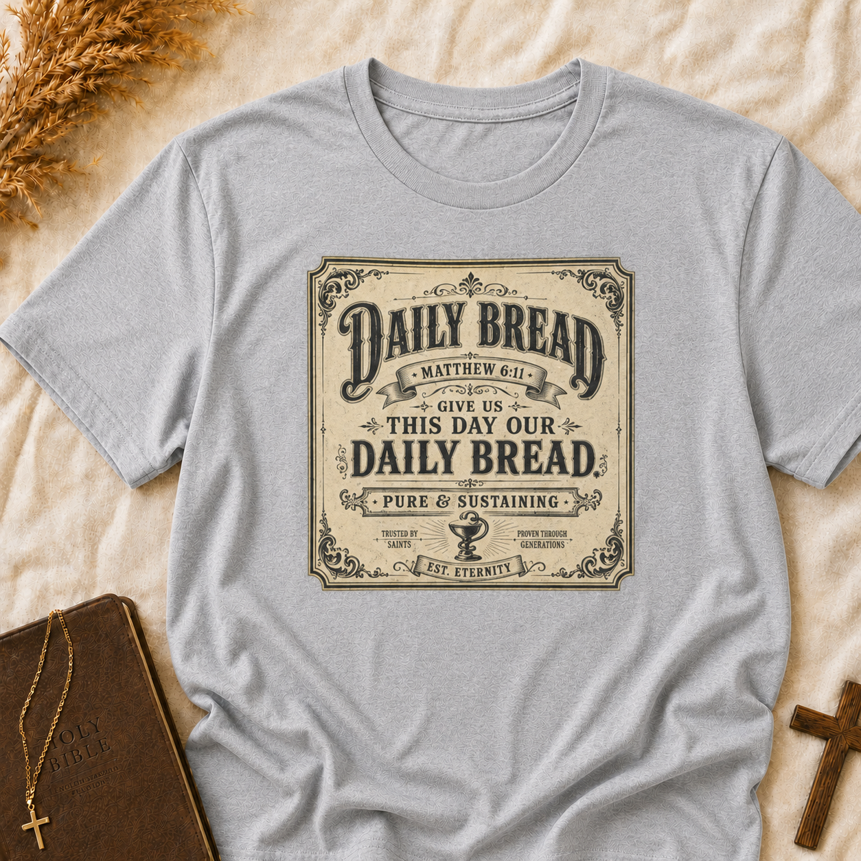 Daily Bread Vintage Typography T-Shirt — "Give Us This Day Our Daily Bread" Christian Faith Tee