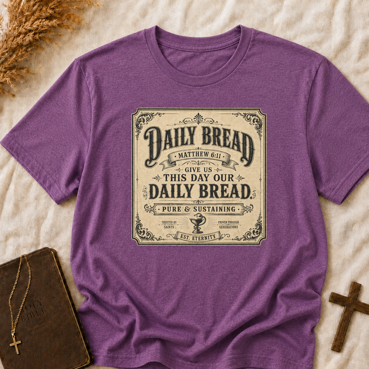 Daily Bread Vintage Typography T-Shirt — "Give Us This Day Our Daily Bread" Christian Faith Tee