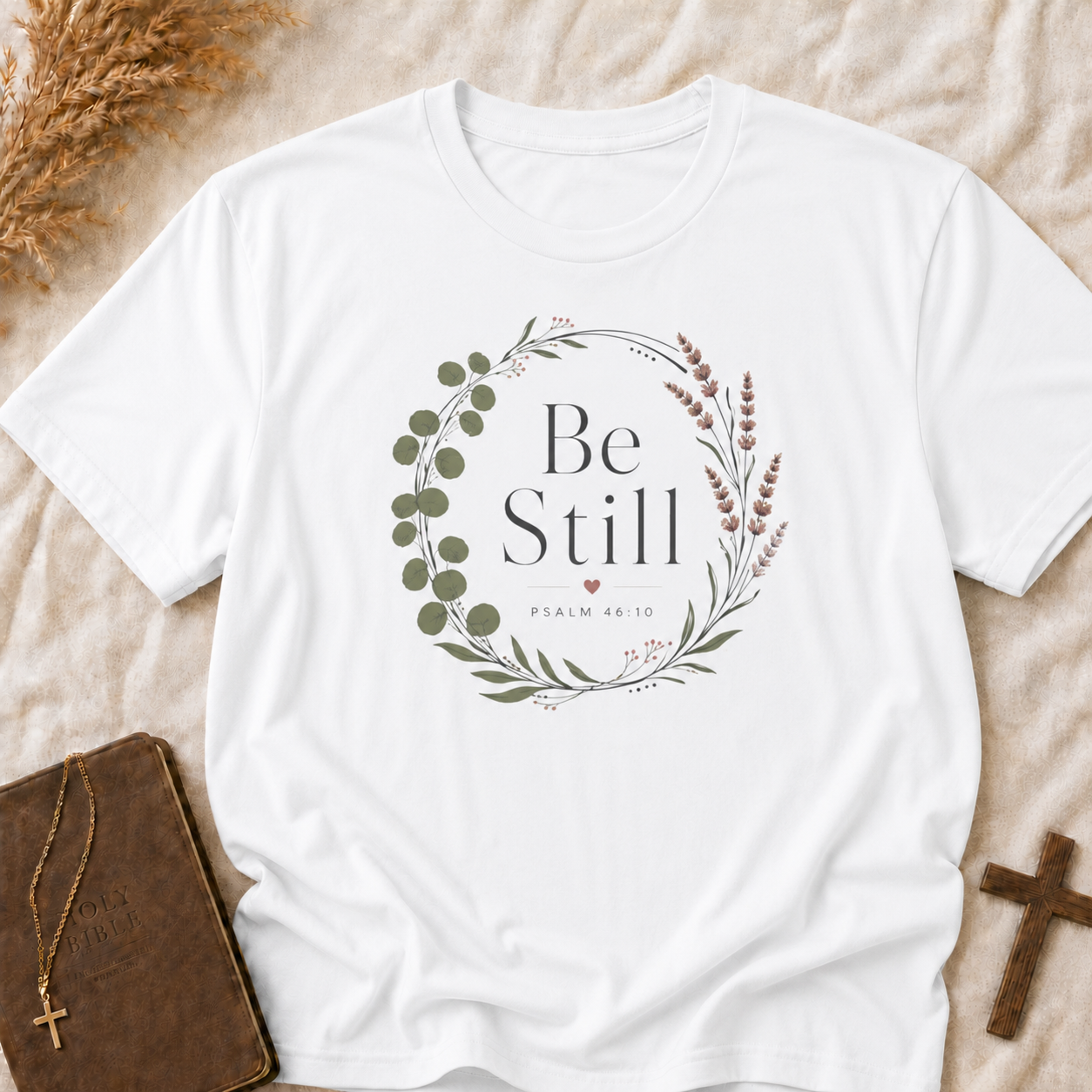 Be Still Floral T-Shirt — Relaxing Botanical Tee for Mindfulness & Quiet Moments