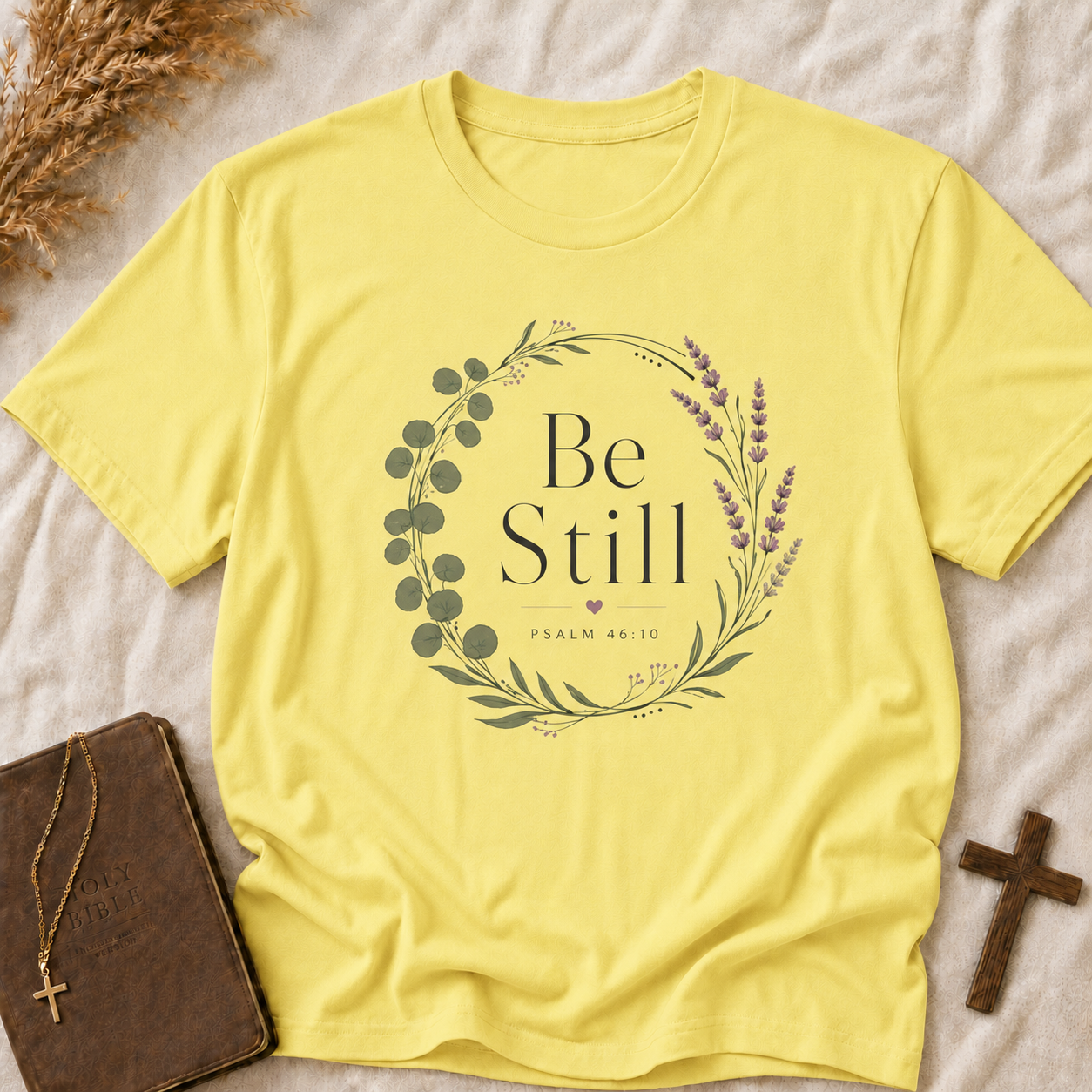 Be Still Floral T-Shirt — Relaxing Botanical Tee for Mindfulness & Quiet Moments