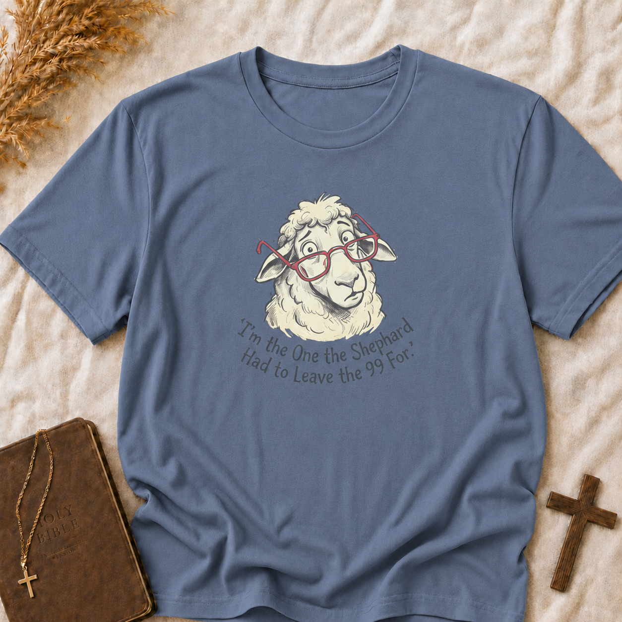 Sheep Graphic T-Shirt — “I’m The One The Shepherd Had to Leave the 99 For” Cute Farm Animal Tee