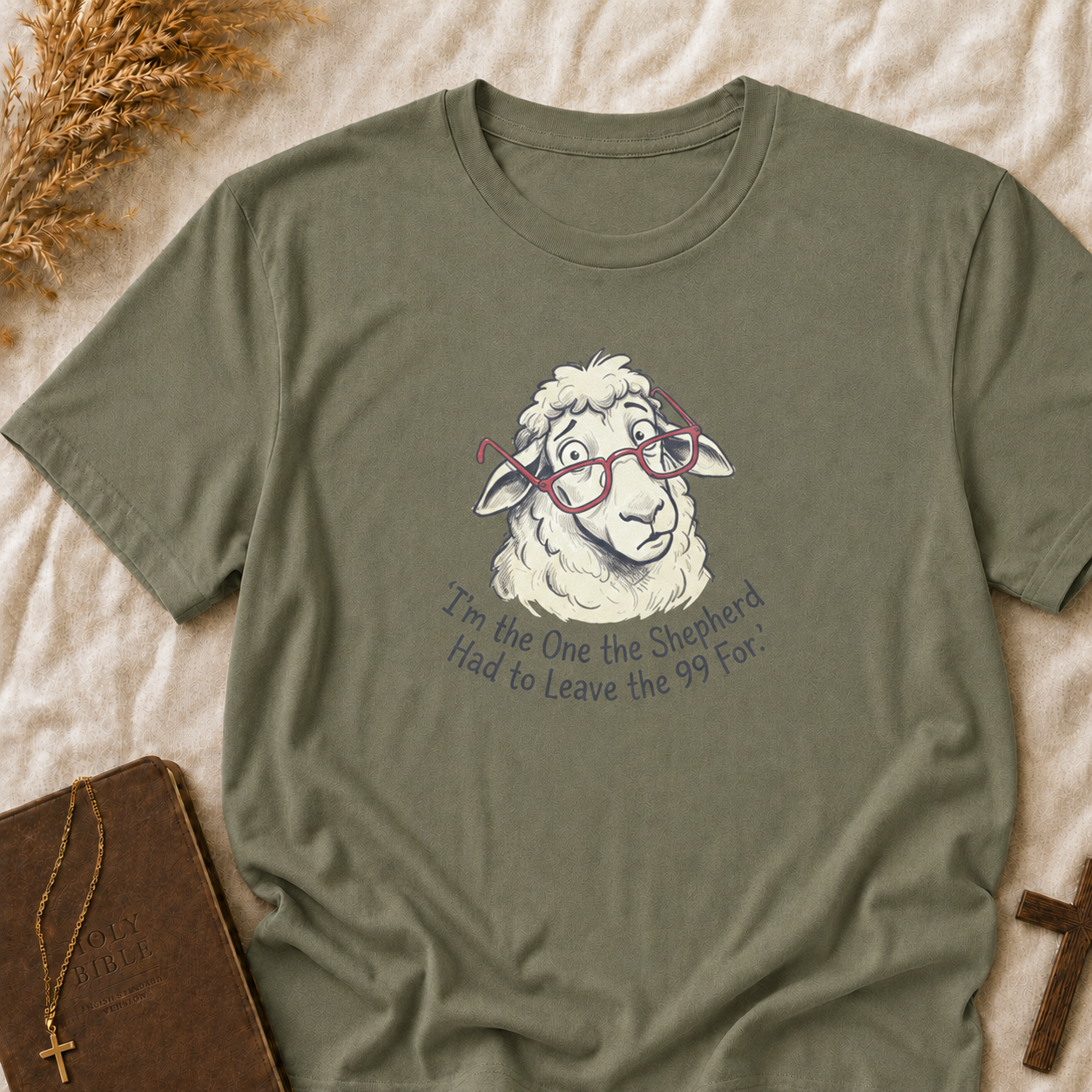Sheep Graphic T-Shirt — “I’m The One The Shepherd Had to Leave the 99 For” Cute Farm Animal Tee