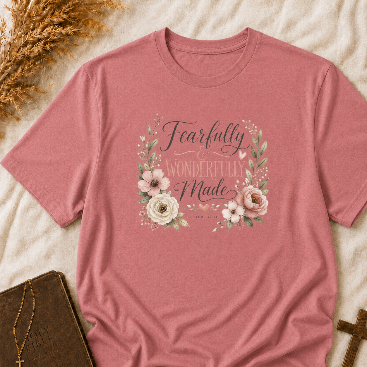 Faith-Based Floral Tee — "Fearfully & Wonderfully Made" Inspirational T-Shirt