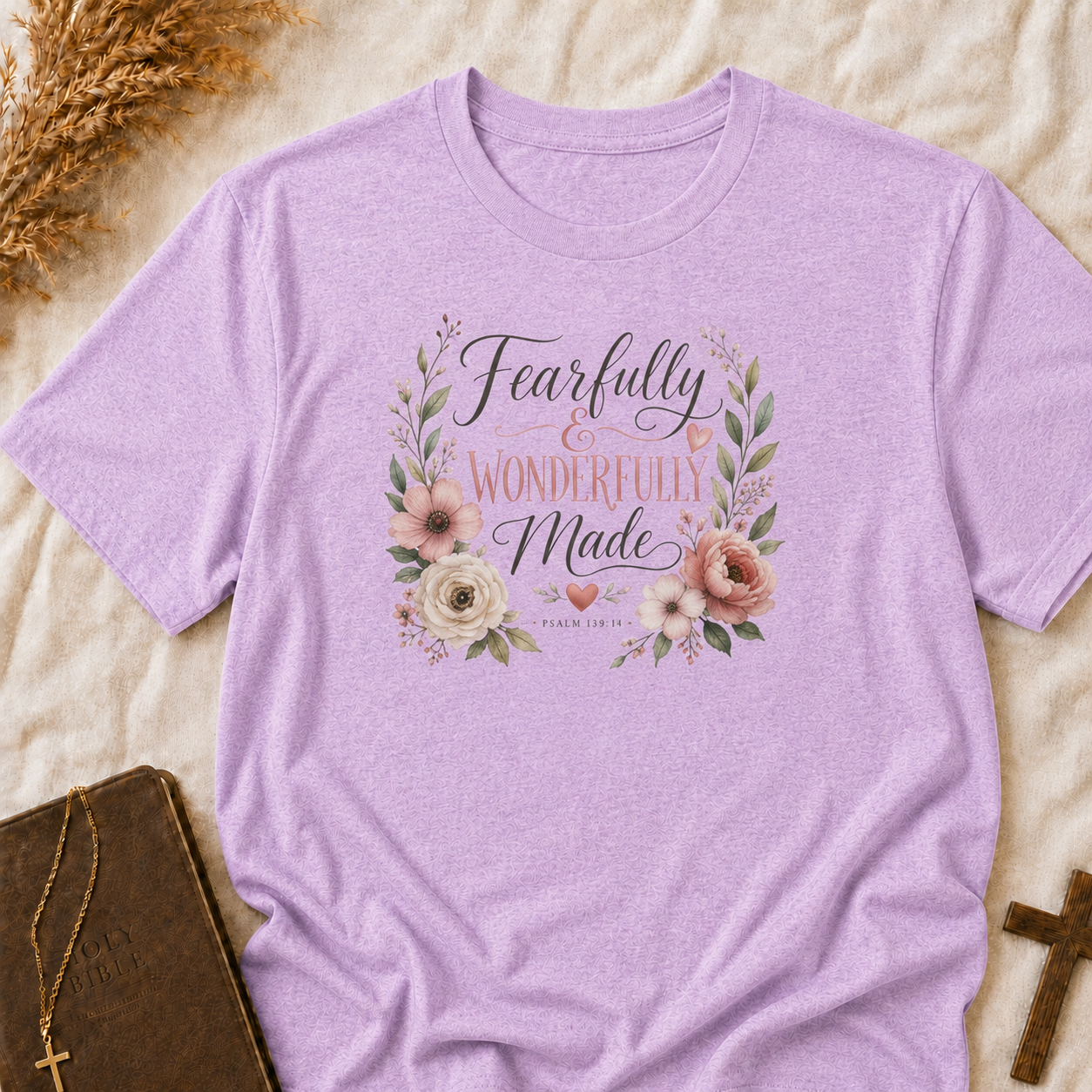 Faith-Based Floral Tee — "Fearfully & Wonderfully Made" Inspirational T-Shirt