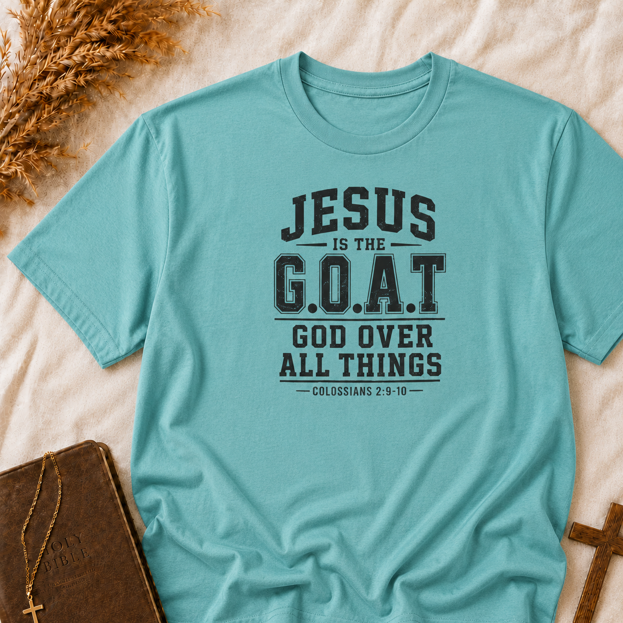Christian T-Shirt — "Jesus is the G.O.A.T. (God Over All Things)" Graphic Tee