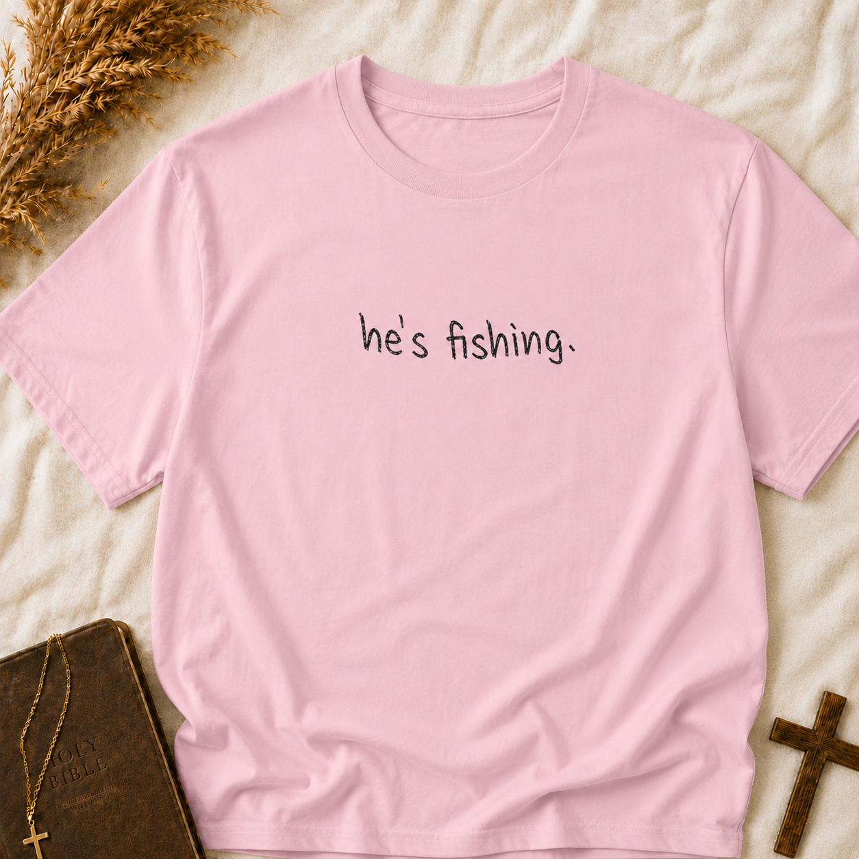 He's Fishing T-Shirt — Casual Minimalist Fishing Tee