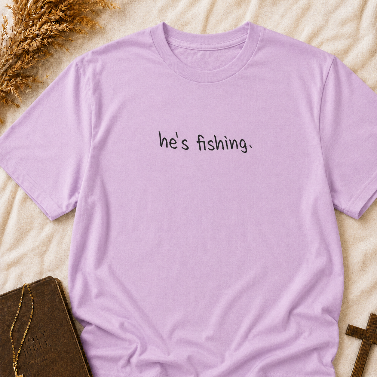 He's Fishing T-Shirt — Casual Minimalist Fishing Tee