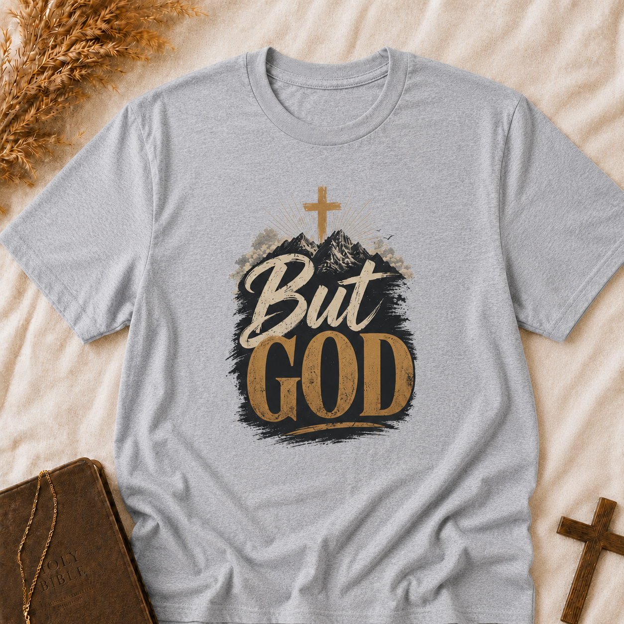 But God T-Shirt — Christian Faith Cross Inspirational Tee