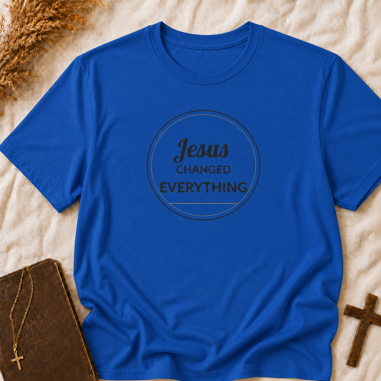 Jesus Changed Everything T-Shirt — Christian Faith Inspirational Tee