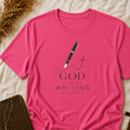Faith Pen T-Shirt — “God Is Still Writing My Story” Christian Graphic Tee