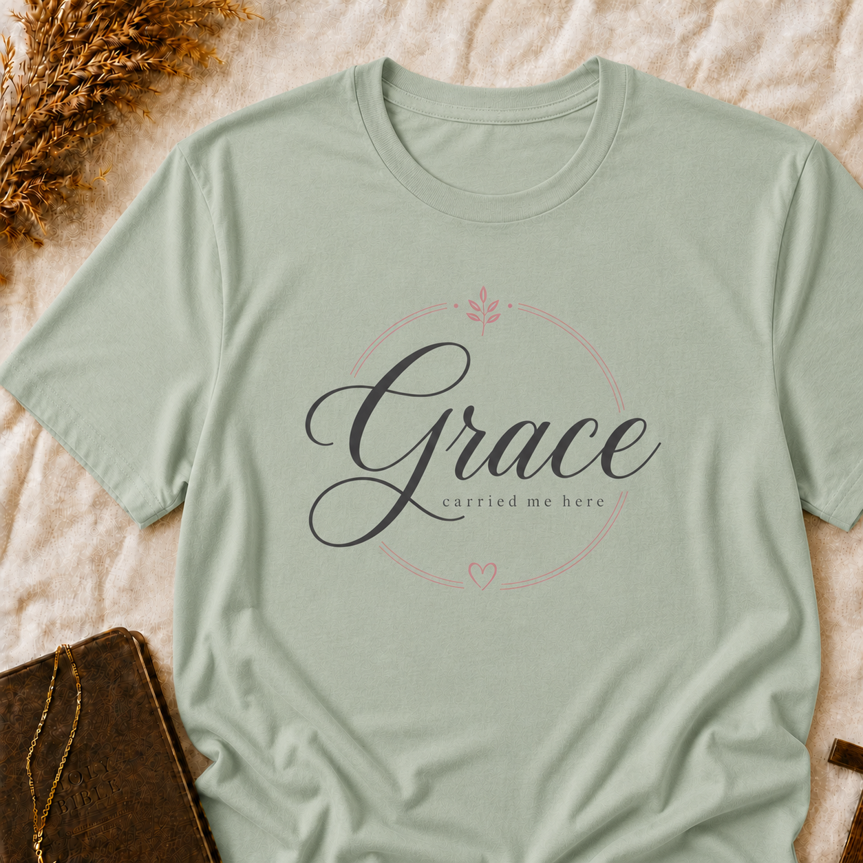 Grace Carried Me Here T-Shirt — Inspirational Christian Faith Graphic Tee