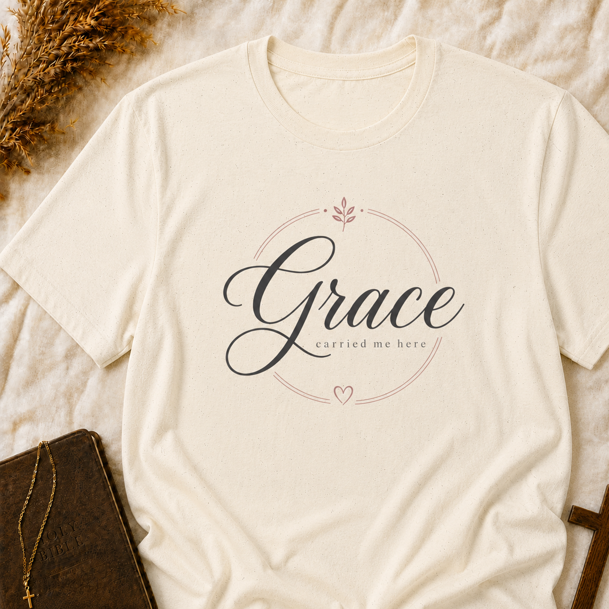 Grace Carried Me Here T-Shirt — Inspirational Christian Faith Graphic Tee