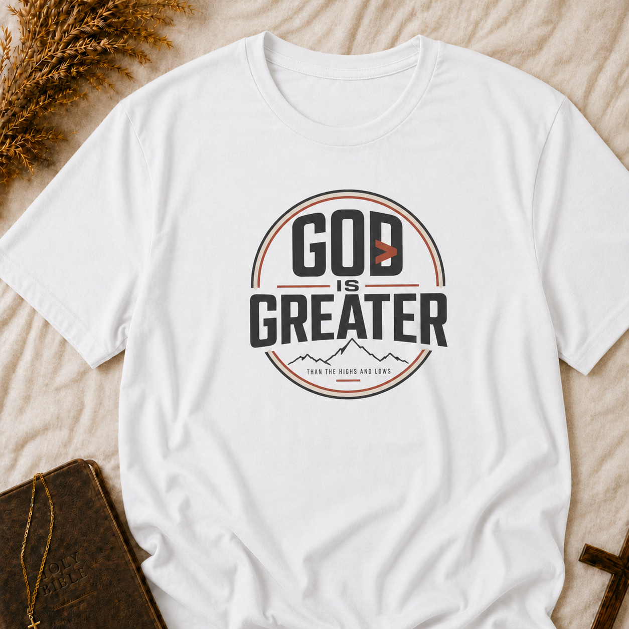 God Is Greater T-Shirt — Inspirational Christian Faith Shirt