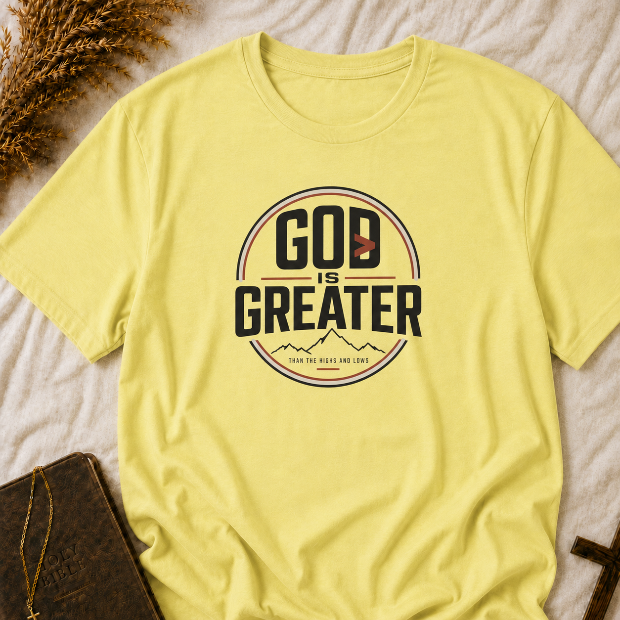 God Is Greater T-Shirt — Inspirational Christian Faith Shirt