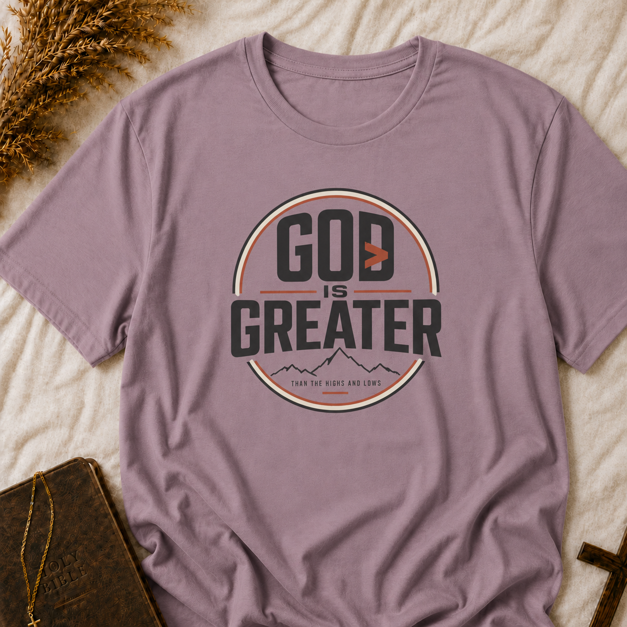 God Is Greater T-Shirt — Inspirational Christian Faith Shirt