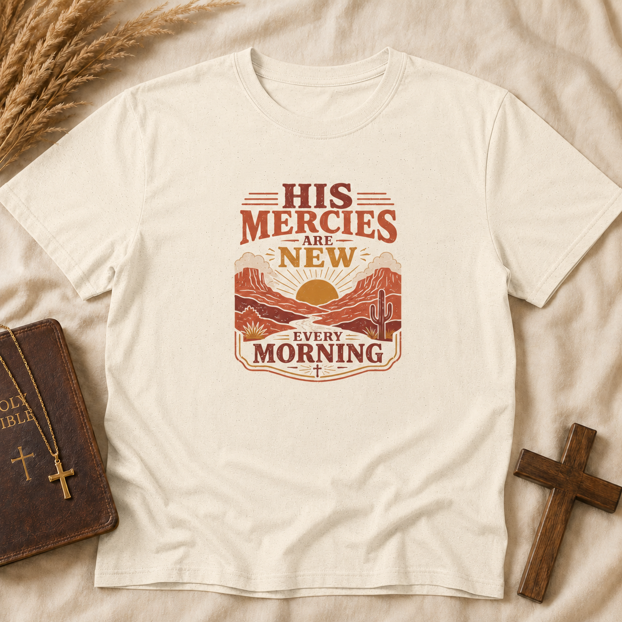 His Mercies Are New Every Morning T-Shirt — Sunrise Desert Faith Tee
