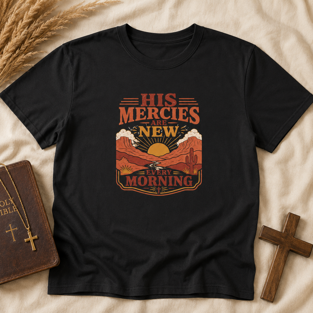 His Mercies Are New Every Morning T-Shirt — Sunrise Desert Faith Tee