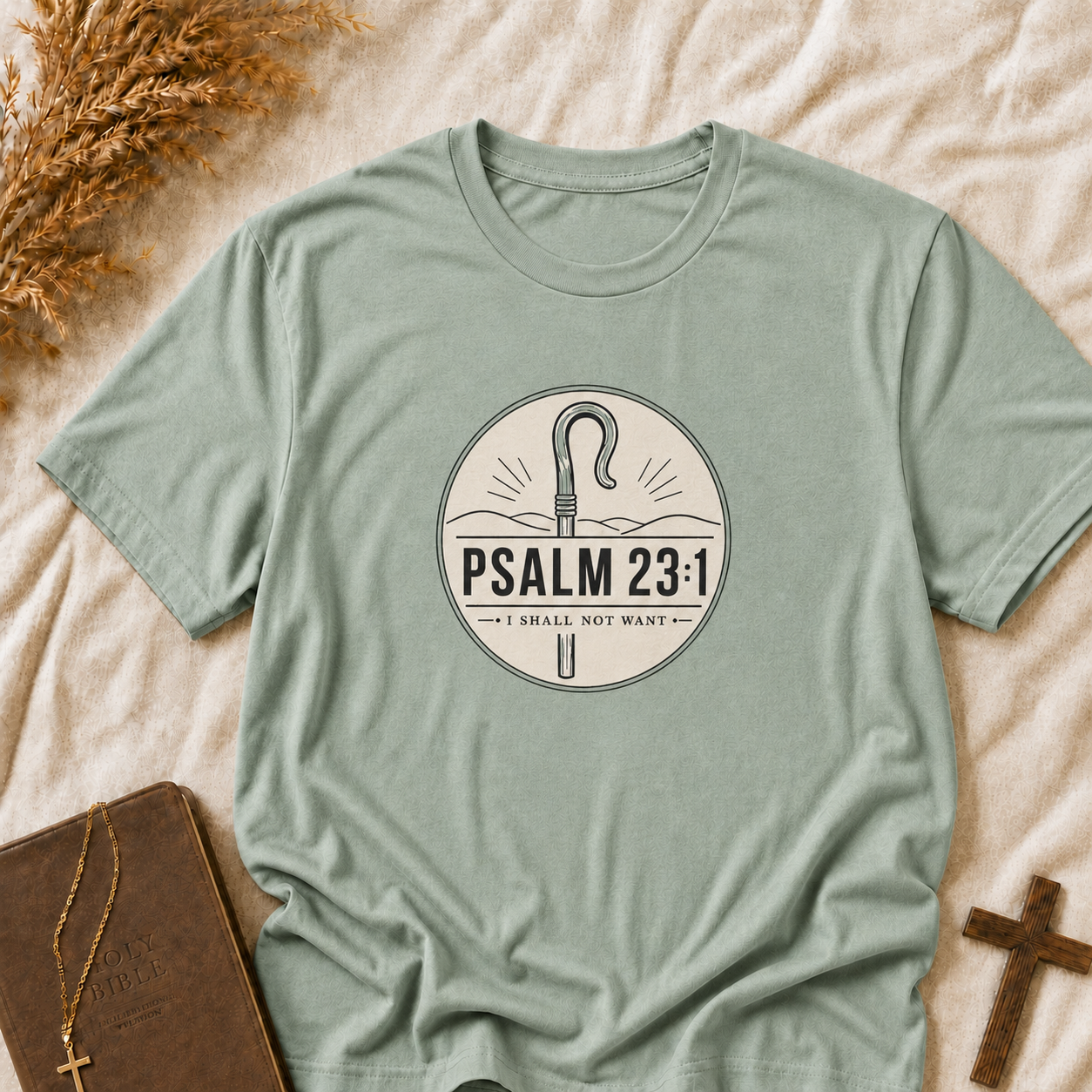 Psalm 23:1 Tee — "I Shall Not Want" Christian Shepherd T-Shirt