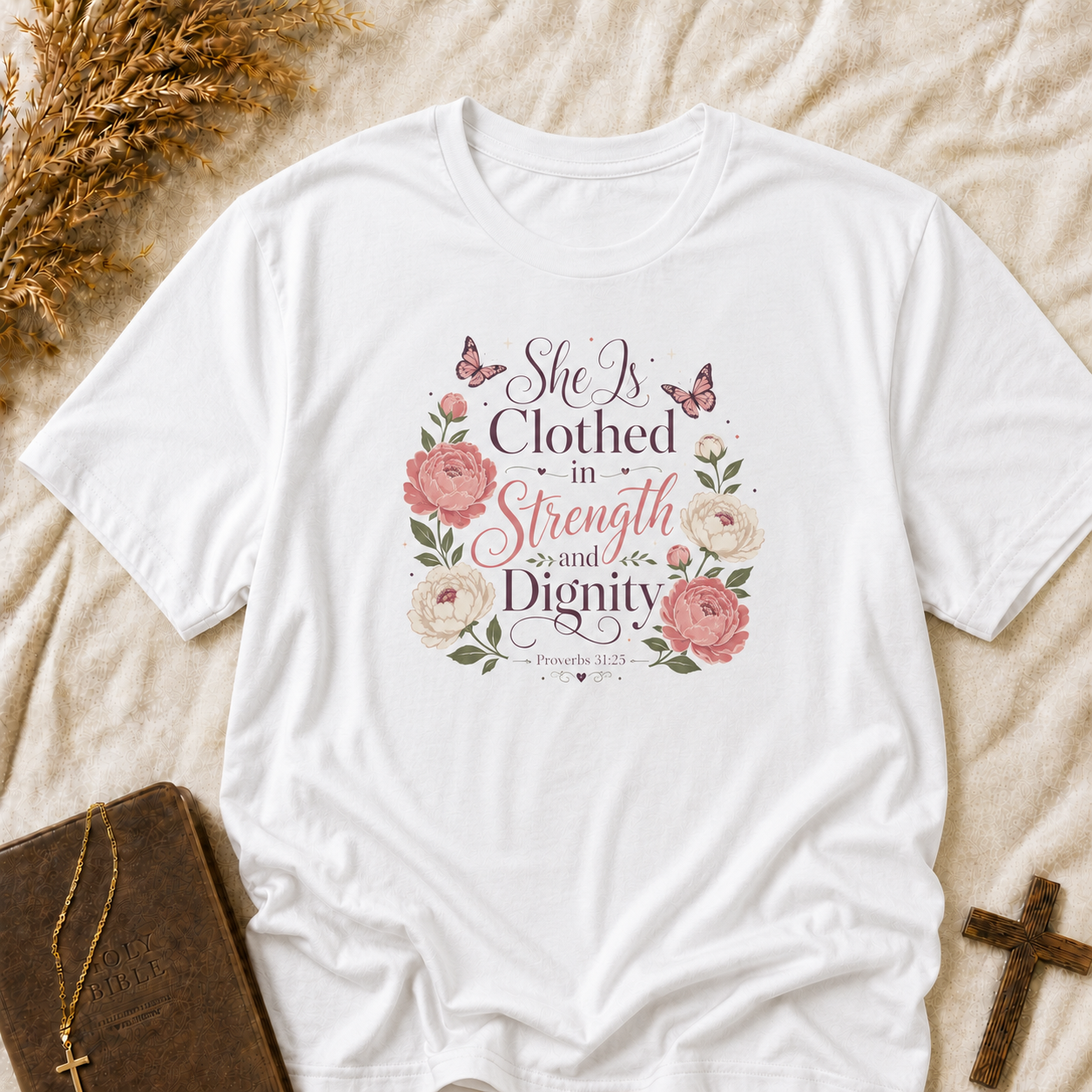 She Is Clothed in Strength and Dignity T-Shirt