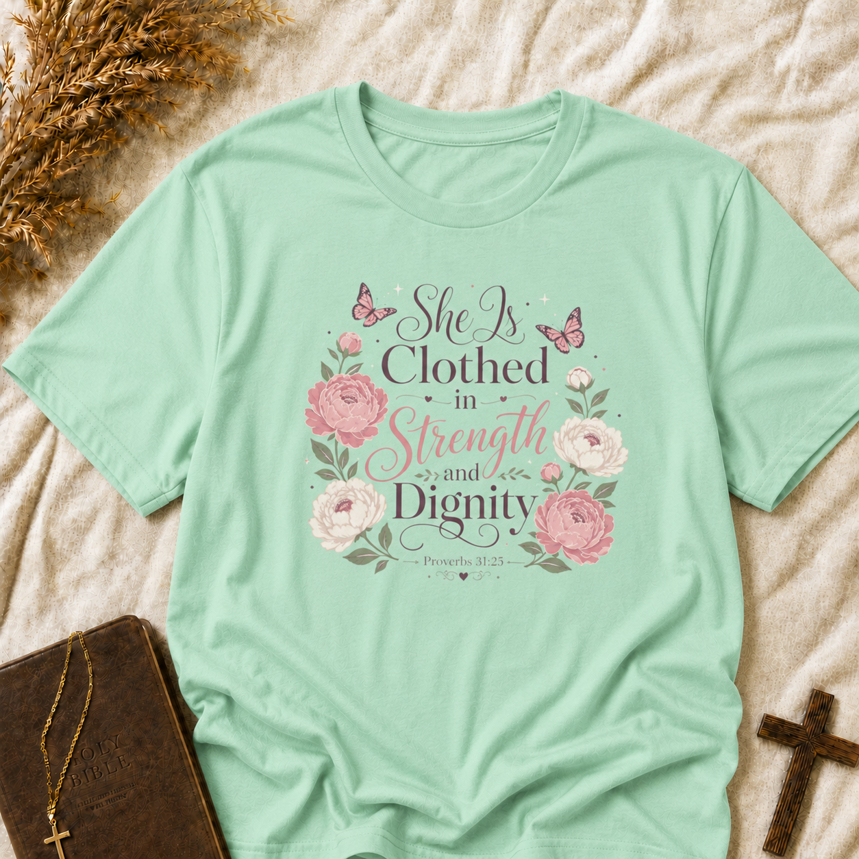 She Is Clothed in Strength and Dignity T-Shirt