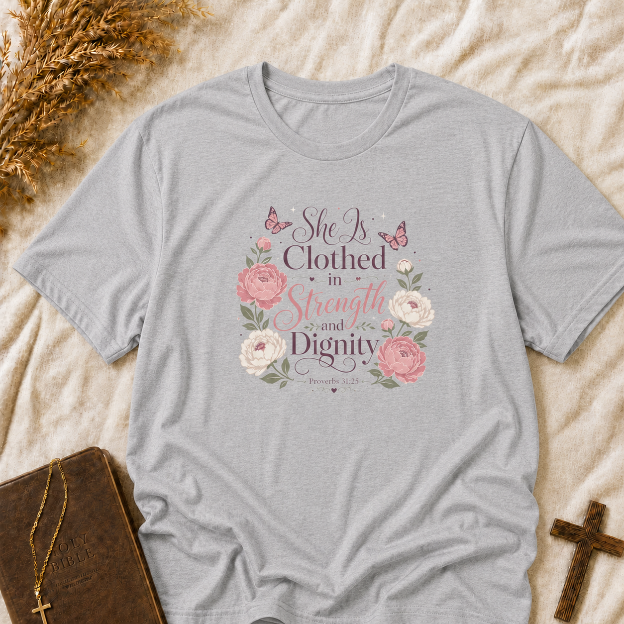 She Is Clothed in Strength and Dignity T-Shirt