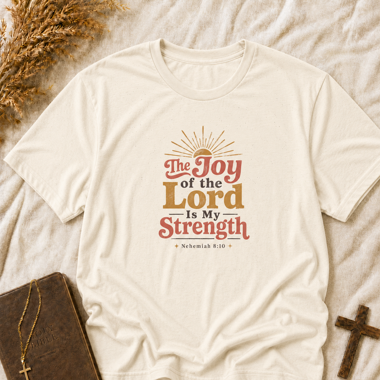 Joy of the Lord Is My Strength T-Shirt — Inspirational Christian Faith Tee