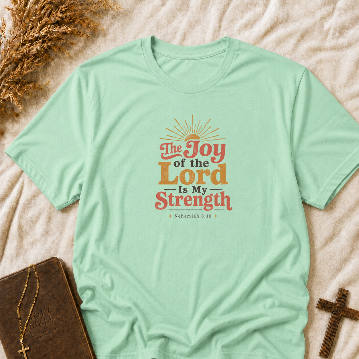 Joy of the Lord Is My Strength T-Shirt — Inspirational Christian Faith Tee