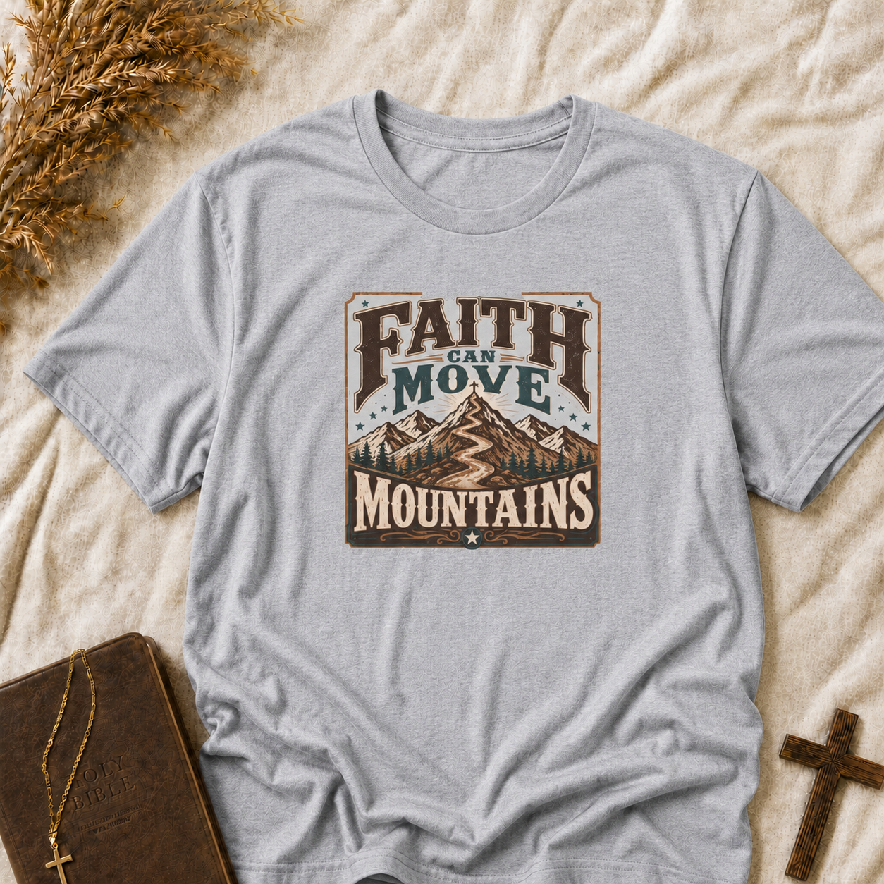 Faith Can Move Mountains T-Shirt — Inspirational Mountain Graphic Tee