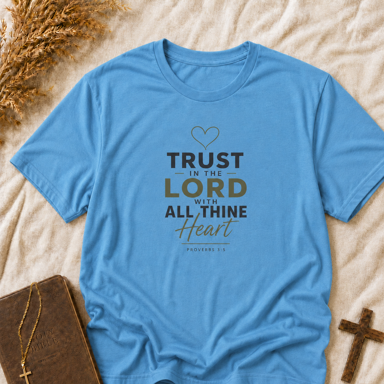 Faith T‑Shirt — "Trust in the Lord with All Thine Heart" Inspirational Christian Tee