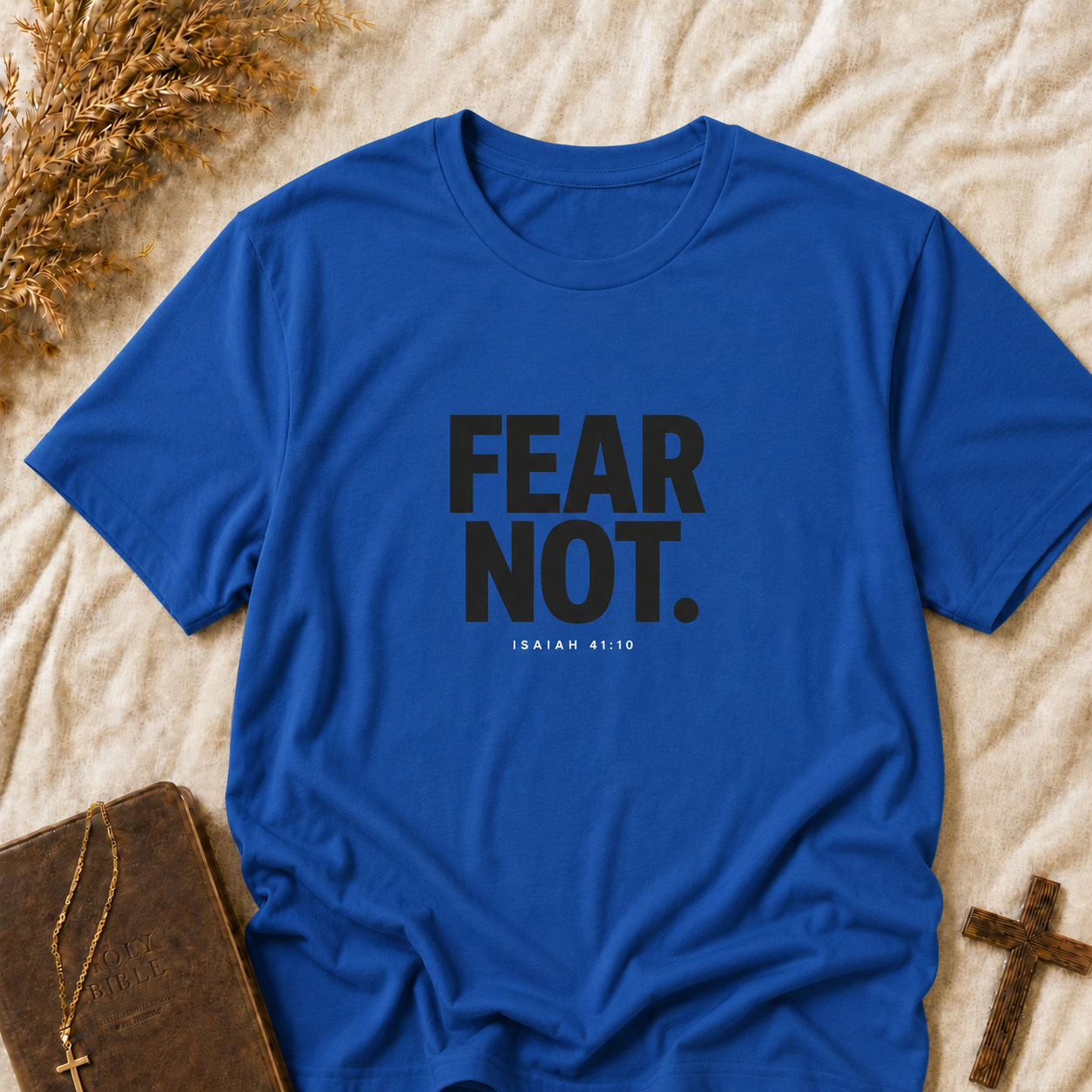 Fear Not T-Shirt — Minimalist Inspirational Graphic Tee