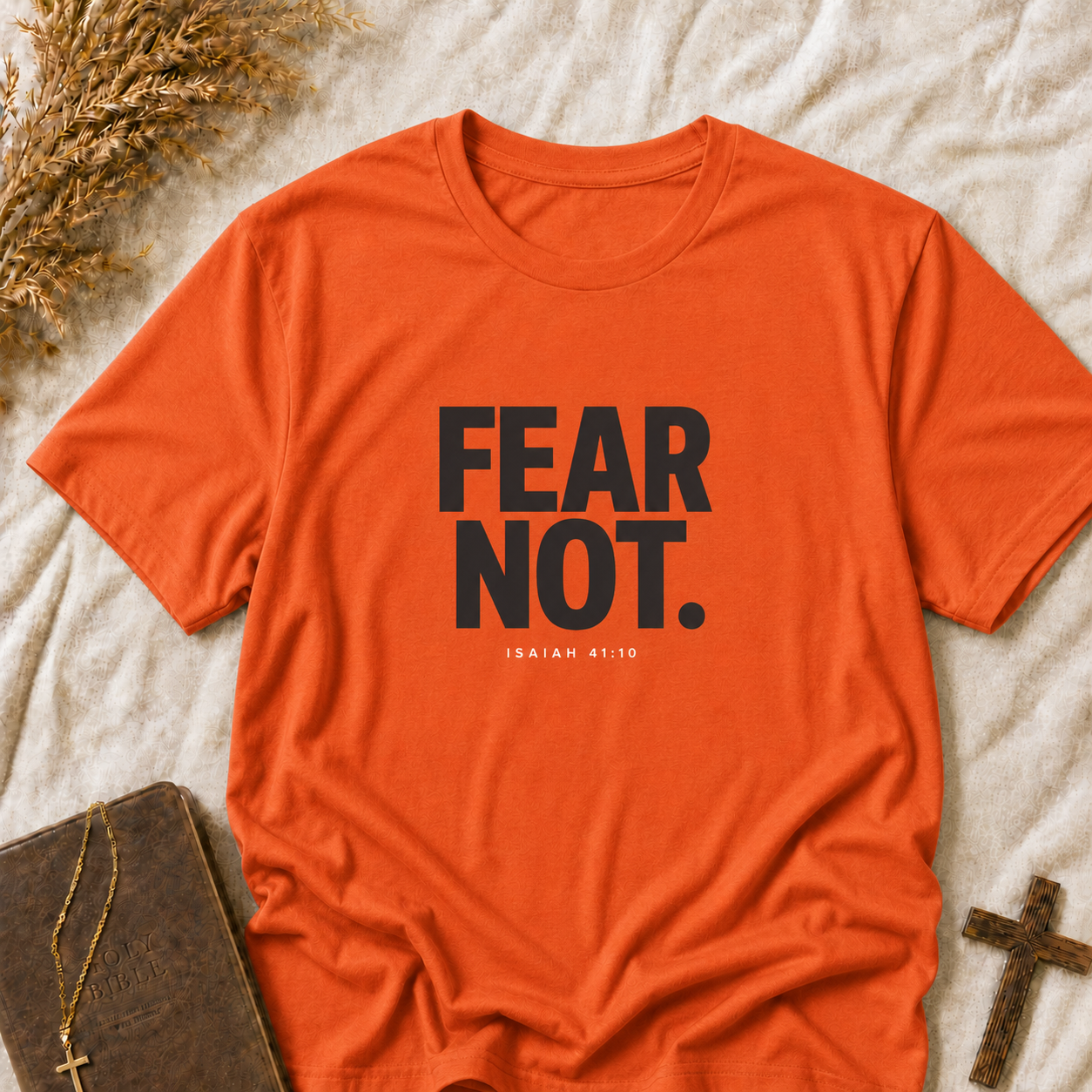 Fear Not T-Shirt — Minimalist Inspirational Graphic Tee