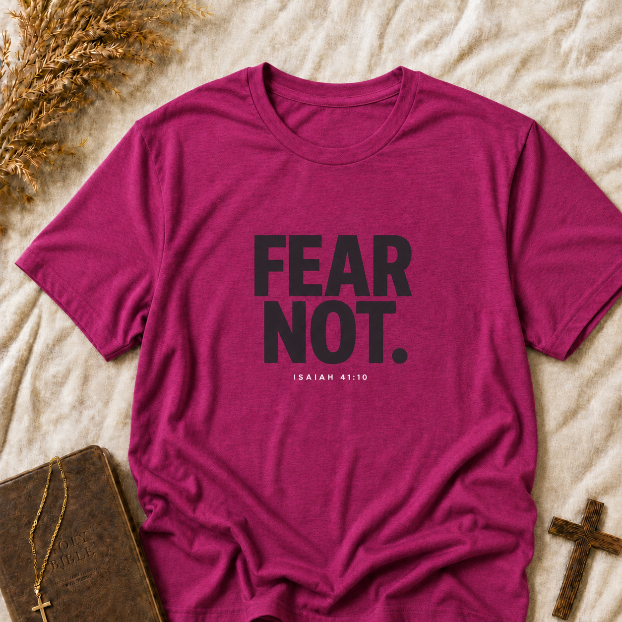 Fear Not T-Shirt — Minimalist Inspirational Graphic Tee