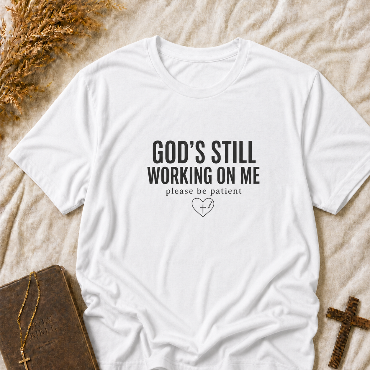 Christian T-Shirt — "God's Still Working On Me" Inspirational Faith Tee