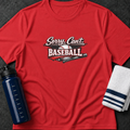 Baseball T-Shirt — "Sorry. Can't. Baseball." Graphic Tee for Fans & Players