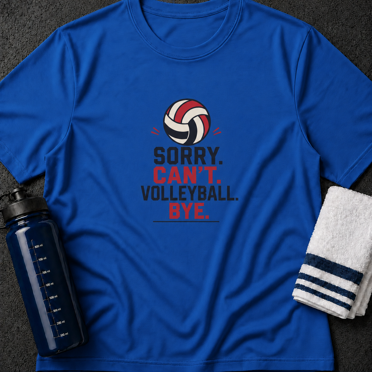 Volleyball 'Sorry Can't, Volleyball. Bye.' T-Shirt