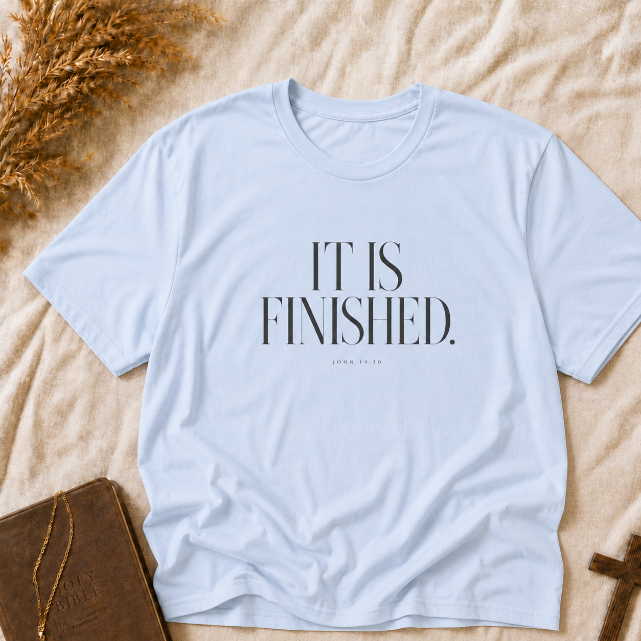 T-Shirt — "It Is Finished." Minimalist Inspirational Tee