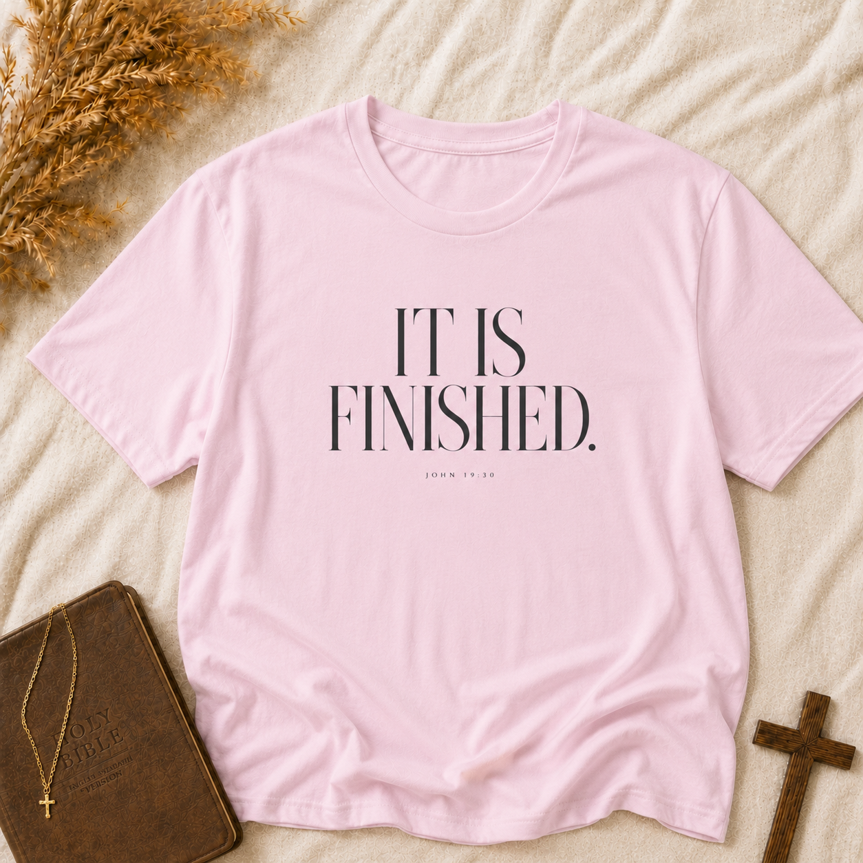 T-Shirt — "It Is Finished." Minimalist Inspirational Tee