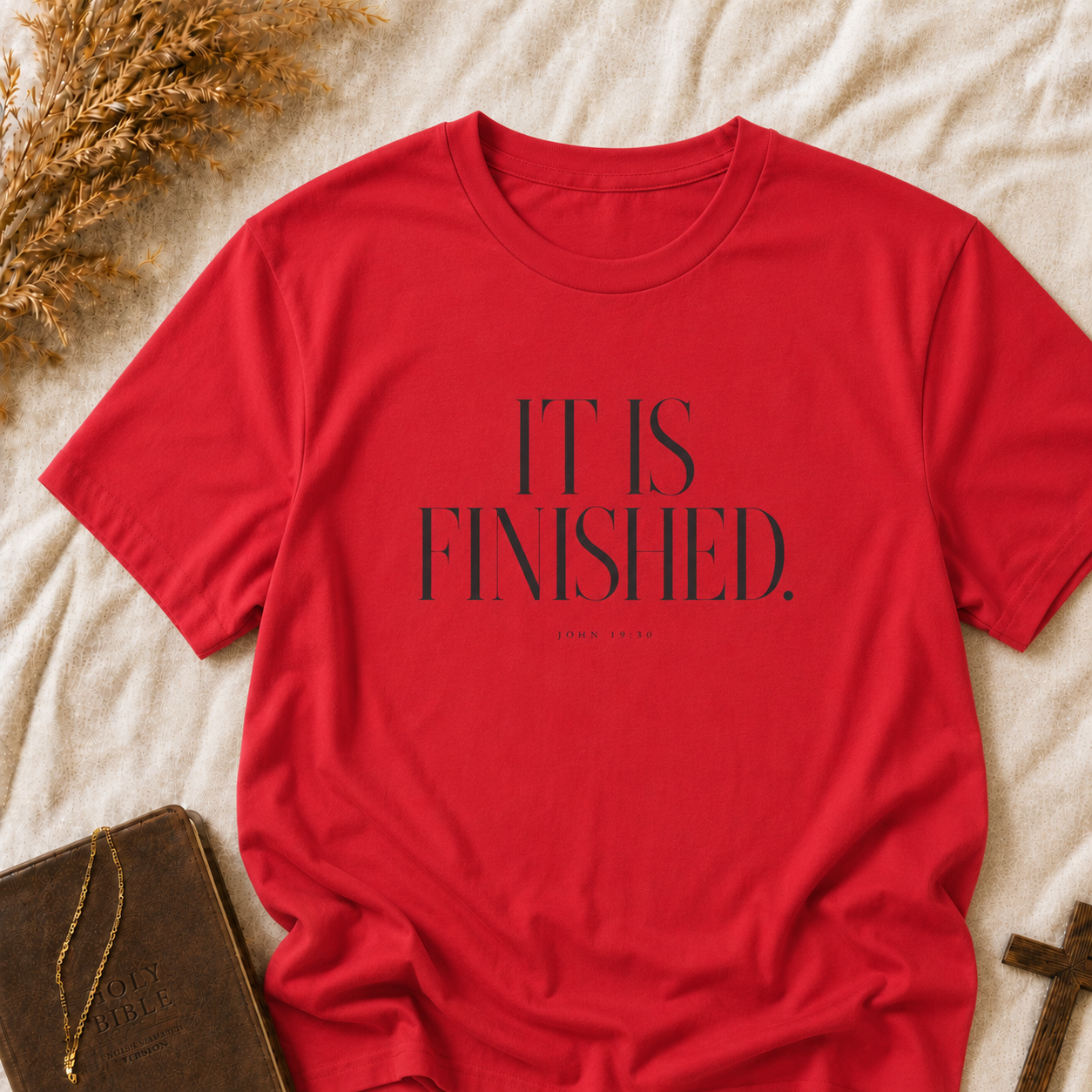 T-Shirt — "It Is Finished." Minimalist Inspirational Tee